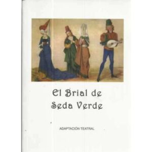 El Brial de Seda Verde
