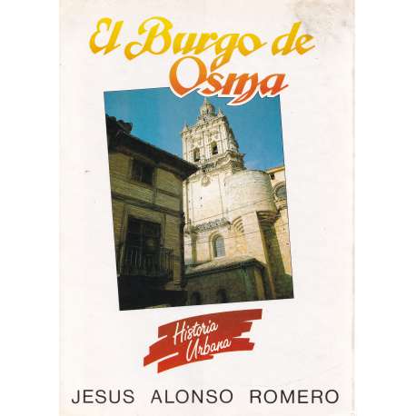 El Burgo de Osma. Historia urbana