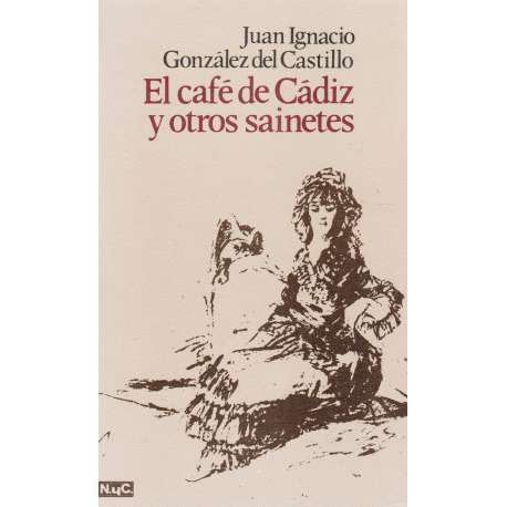 El café de Cádiz y otros sainetes