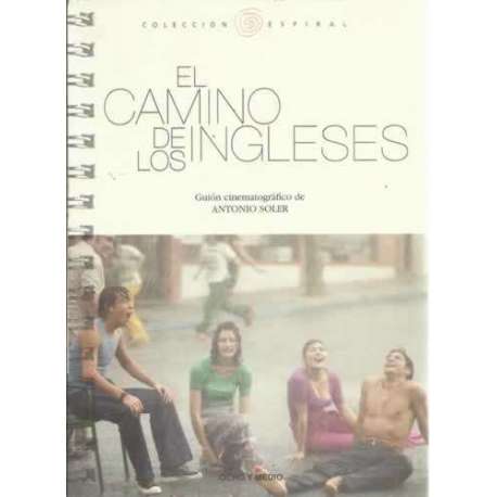 El camino de los ingleses. Guión cinematográfico