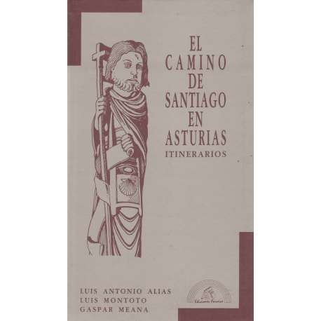 El camino de Santiago en Asturias. Itinerarios