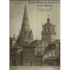 El Camino de Santiago en La Rioja
