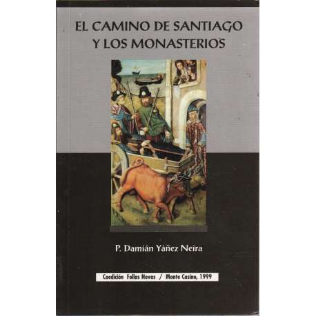 El Camino de Santiago y los monasterios