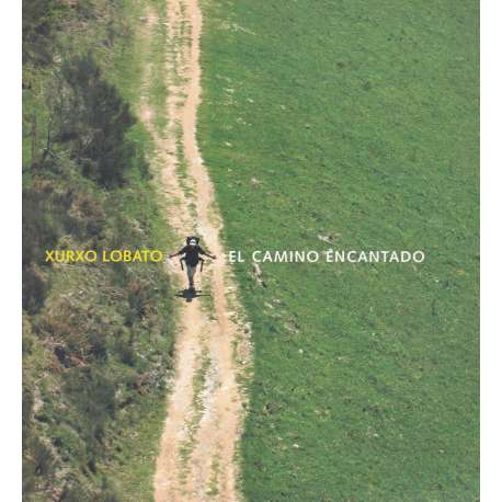 El camino encantado