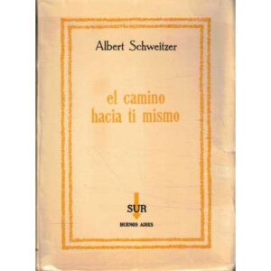 El camino hacia ti mismo