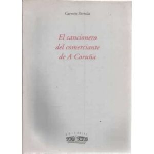 El cancionero del comerciante de A Coruña