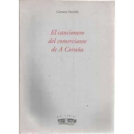 El cancionero del comerciante de A Coruña