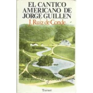 EL CÁNTICO AMERICANO DE JORGE GUILLÉN