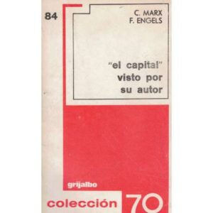 El capital visto por su autor