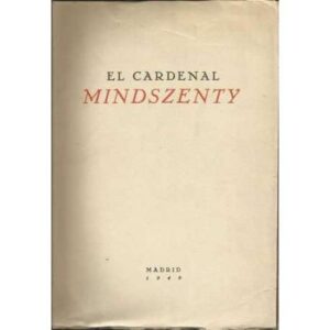 El cardenal Mindszenty