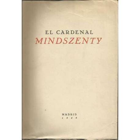 El cardenal Mindszenty