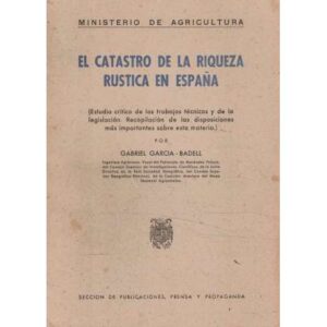 El catastro de riqueza rústica en España