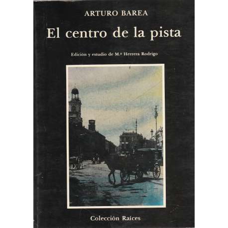 El centro de la pista