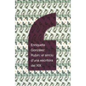 Enriqueta González Rubín: el sinciu d'una escritora del XIX