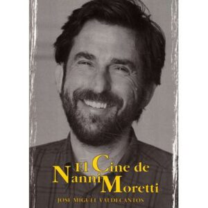 El Cine de Nanni Moretti