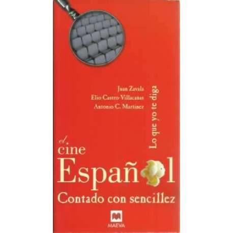 El cine español contado con sencillez