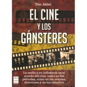 El cine y los gánsteres