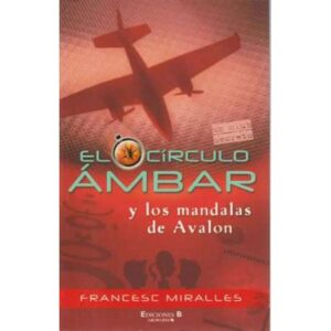 El círculo ámbar y los mandalas de Avalon