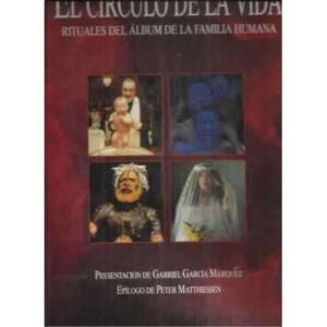 El círculo de la vida. Rituales del álbum de la familia humana