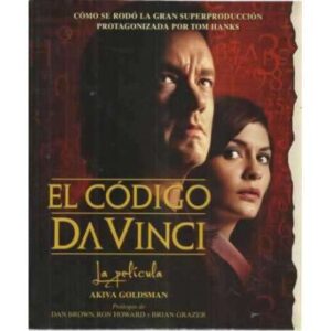 EL CÓDIGO DA VINCI. La película. Detrás de las escenas de la película