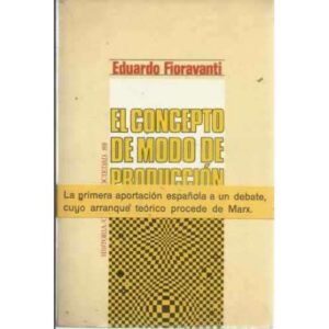 EL CONCEPTO DE MODO DE PRODUCCIÓN