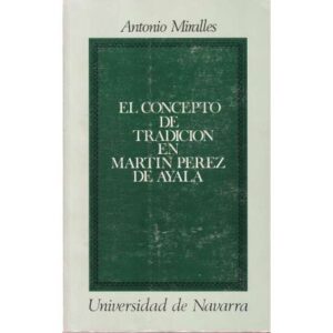 El concepto de tradición en Martín Pérez de Ayala