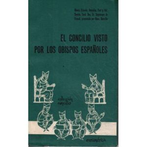 El Concilio visto por los obispos españoles