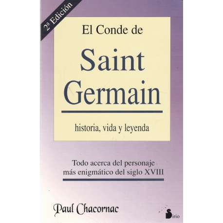 El Conde de Saint Germain. Historia, vida y leyenda