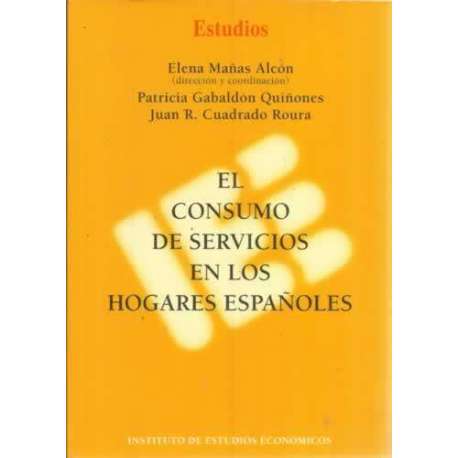 El consumo de servicios en los hogares españoles