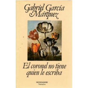 El coronel no tiene quien le escriba
