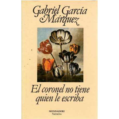 El coronel no tiene quien le escriba
