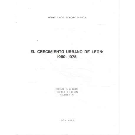El crecimiento urbano de León: 1960-1975