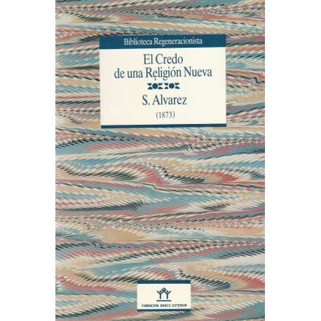 El Credo de una Religión Nueva