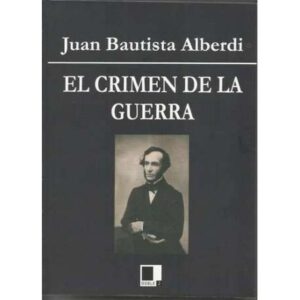 El crimen de la guerra