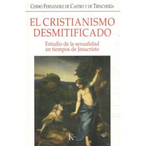 El cristianismo desmitificado