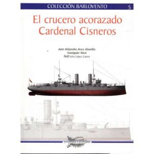 El crucero acorazado Cardenal Cisneros