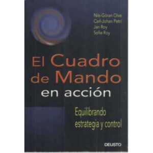 El cuadro de mando en acción