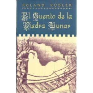 El cuento de la piedra lunar