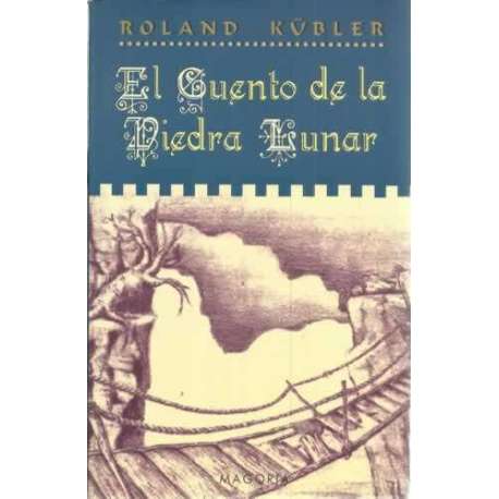 El cuento de la piedra lunar