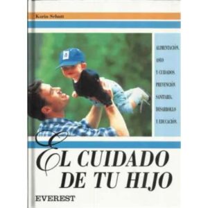 El cuidado de su hijo