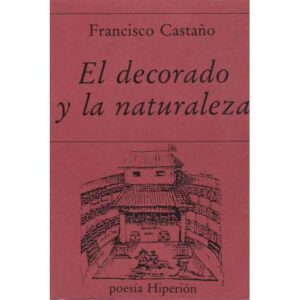 El decorado y la naturaleza