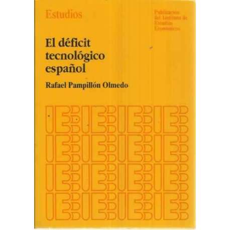 EL DÉFICIT TECNOLÓGICO ESPAÑOL
