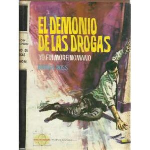 El demonio de las drogas