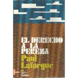 El derecho a la pereza