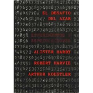EL DESAFÍO DEL AZAR. Experimentos y especulaciones