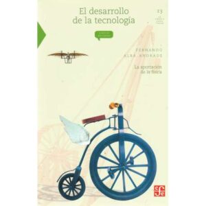 El desarrollo de la tecnología