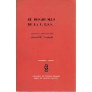 El desarrollo de la U.R.S.S. Estudios y debates