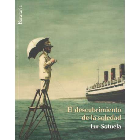 El descubrimiento de la soledad