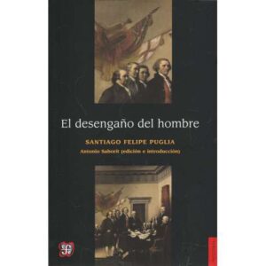 El desengaño del hombre