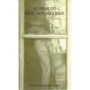 El desnudo en el arte abulense